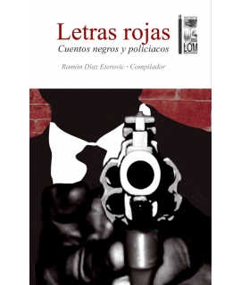 LETRAS ROJAS. Cuentos negros y policiacos