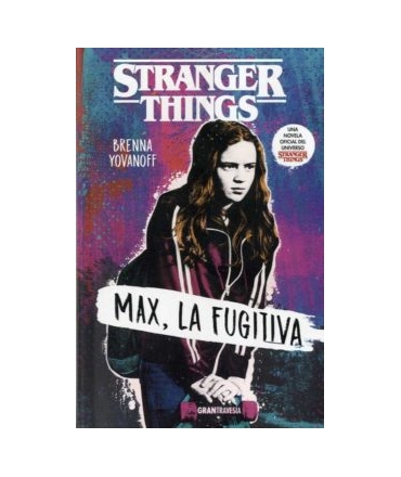 MAX LA FUGITIVA STRANGER THINGS