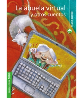 ABUELA VIRTUAL Y OTROS CUENTOS