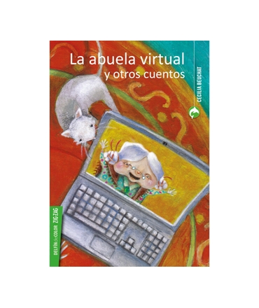 ABUELA VIRTUAL Y OTROS CUENTOS