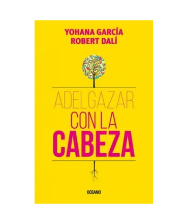 ADELGAZAR CON LA CABEZA