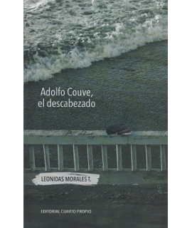 ADOLFO COUVE EL DESCABEZADO