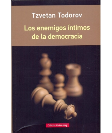 Los enemigos íntimos de la democracia- rústica