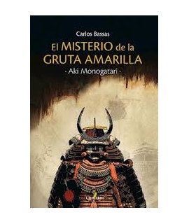AKI MONOGATORI EL MISTERIO DE LA GRUTA AMARILLA  