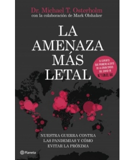 AMENAZA MAS LETAL, LA