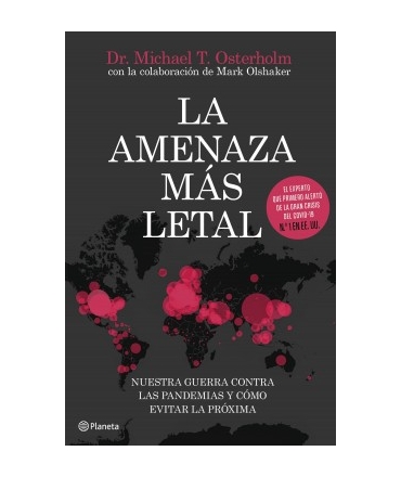 AMENAZA MAS LETAL, LA