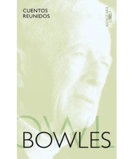 CUENTOS REUNIDOS (BOWLES)