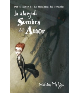 ALARGADA SOMBRA DEL AMOR, LA