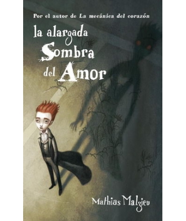 ALARGADA SOMBRA DEL AMOR, LA
