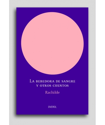 BEBEDORA DE SANGRE Y OTROS CUENTOS