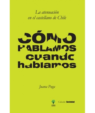 COMO HABLAMOS CUANDO HABLAMOS