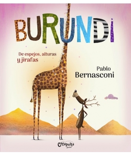 BURUNDI DE ESPEJOS ALTURAS Y JIRAFAS