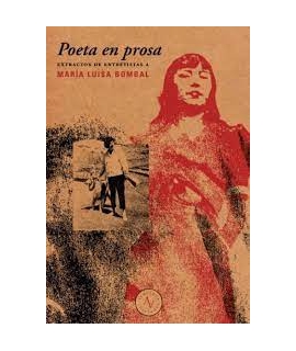 POETA EN PROSA EXTRACTOS DE ENTREVISTAS M.L. BOMBAL