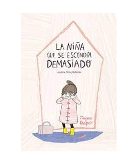 NIÑA QUE SE ESCONDIA DEMASIADO, LA