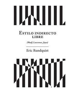 ESTILO INDIRECTO LIBRE ( WOOLF, LAWRENCE, JOYCE )