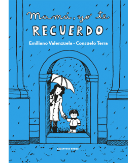 MAMA YO TE RECUERDO