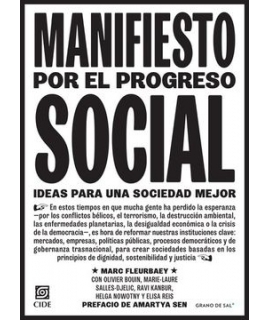 MANIFIESTO POR EL PROGRESO SOCIAL IDEAS PARA UNA SOCIEDAD MEJOR