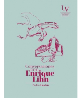 CONVERSACIONES CON ENRIQUE LIHN