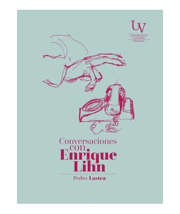 CONVERSACIONES CON ENRIQUE LIHN