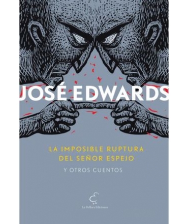 IMPOSIBLE RUPTURA DEL SEÑOR ESPEJO, LA 