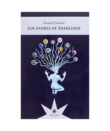 PADRES DE SHEREZADE, LOS