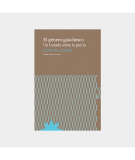 GENERO GUACHESCO, EL UN TRATADO SOBRE LA PATRIA
