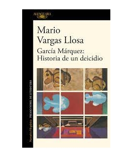 GARCIA MARQUEZ : HISTORIA DE UN DEICIDIO