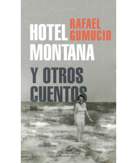 HOTEL MONTANA Y OTROS CUENTOS