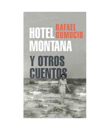 HOTEL MONTANA Y OTROS CUENTOS