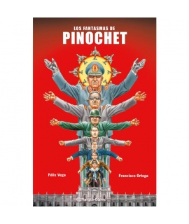 FANTASMAS DE PINOCHET, LOS