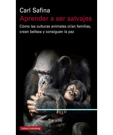 APRENDER A SER SALVAJES