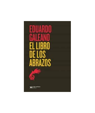 LIBRO DE LOS ABRAZOS , EL