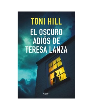 OSCURO ADIOS DE TERESA LANZA, EL