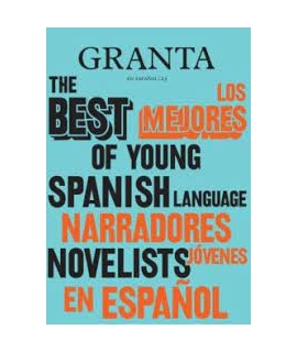REVISTA GRANTA 23 LOS MEJORES NARRADORES JOVENES EN ESPAÑOL