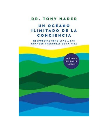 UN OCEANO ILIMITADO DE LA CONCIENCIA