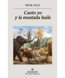 CANTO YO Y LA MONTAÑA BAILA