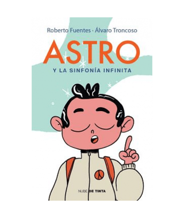 ASTRO Y LA SINFONIA INFINITA