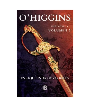 OHIGGINS UNA NOVELA VOLUMEN 2