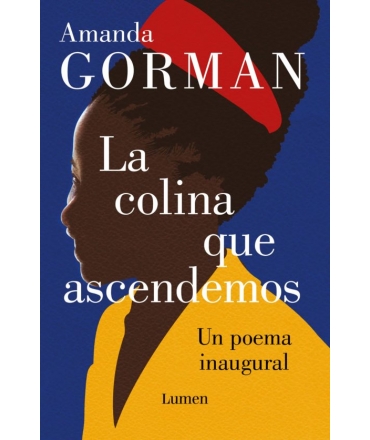 COLINA QUE ASCENDEMOS, LA