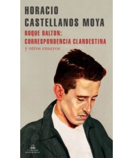 ROQUE DALTON CORRESPONDENCIA CLANDESTINA