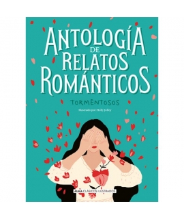 ANTOLOGIA DE RELATOS ROMANTICOS