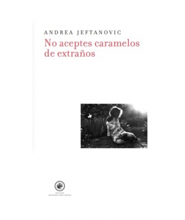 NO ACEPTES CARAMELOS DE EXTRAÑOS