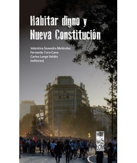 HABITAR DIGNO Y NUEVA CONSTITUCION