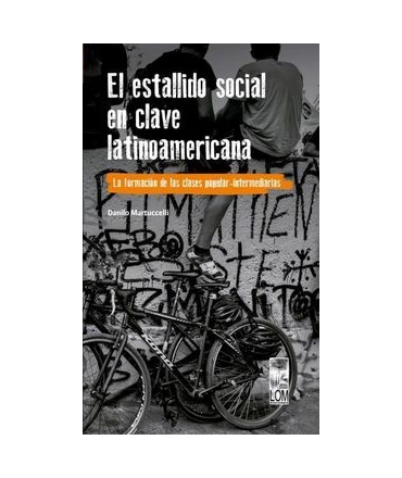 ESTALLIDO SOCIAL EN CLAVE LATINOAMERICANA, EL