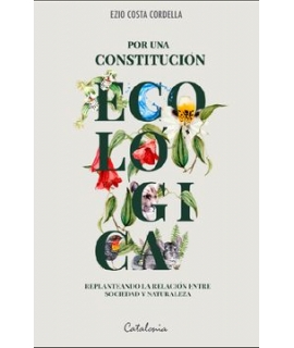 POR UNA CONSTITUCION ECOLOGICA
