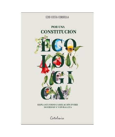 POR UNA CONSTITUCION ECOLOGICA