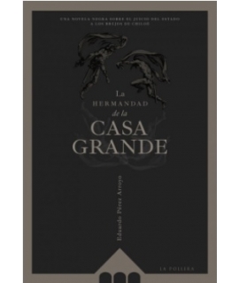 HERMANDAD DE LA CASA GRANDE, LA