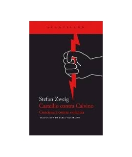 CASTELLIO CONTRA CALVINO CONCIENCIA CONTRA VIOLENCIA