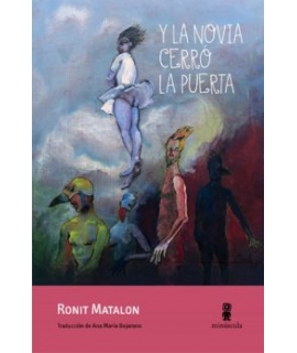 Y LA NOVIA CERRO LA PUERTA
