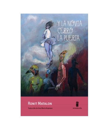 Y LA NOVIA CERRO LA PUERTA